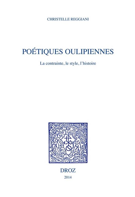 Poétiques oulipiennes