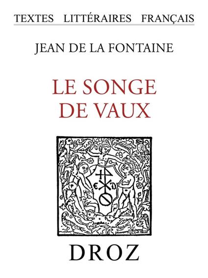 Le Songe de Vaux