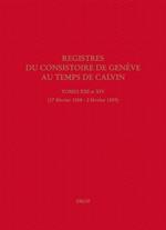 Registres du Consistoire de Genève au temps de Calvin