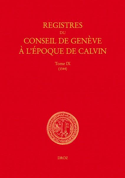 Registres du Conseil de Genève à l'époque de Calvin