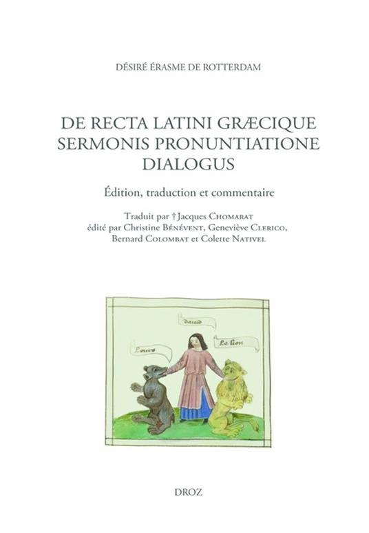 De recta Latini Graecique sermonis pronuntiatione dialogus / Dialogue sur la prononciation correcte du latin et du grec