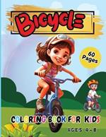 Bicycle Coloring Book for Kids Ages 4-8: Coloring Pages for Kids Spring