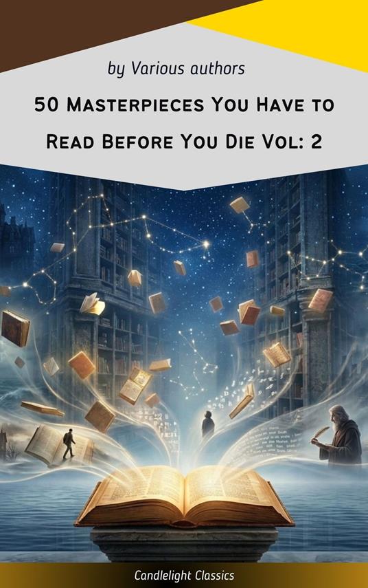 50 Masterpieces You Have to Read Before You Die Vol: 2