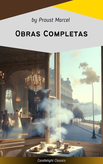 Obras Completas by Proust Marcel