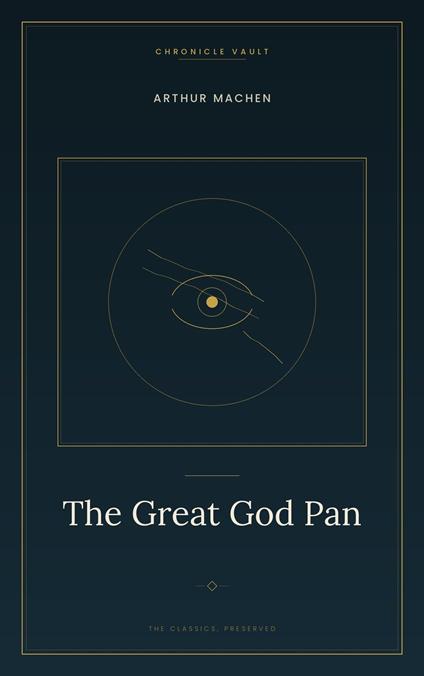 The Great God Pan - Arthur Machen - ebook