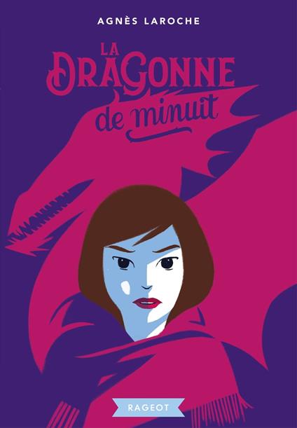 La dragonne de minuit - Agnès Laroche,Sébastien Pelon - ebook