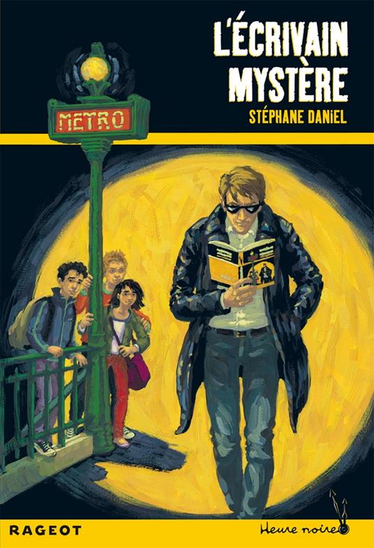 L'écrivain mystère - Stéphane Daniel - ebook
