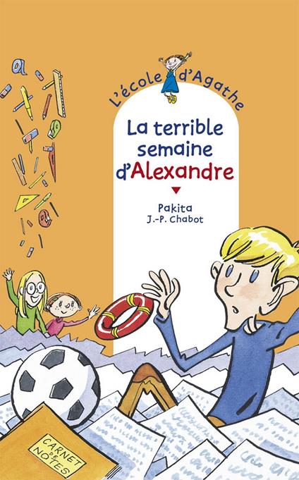 La terrible semaine d'Alexandre - Pakita,Jean-Philippe Chabot - ebook