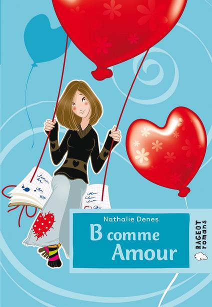 B comme amour - Nathalie Denes - ebook