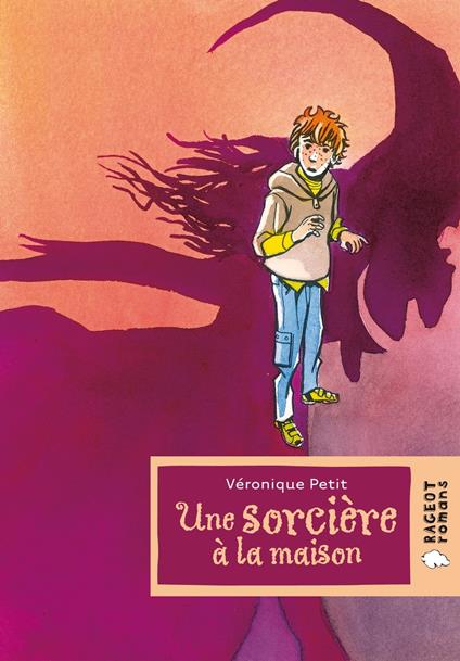 Une sorcière à la maison - Véronique Petit - ebook