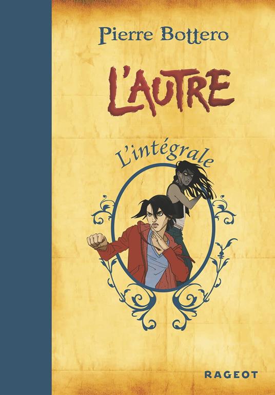 Intégrale L'Autre - Pierre Bottero - ebook