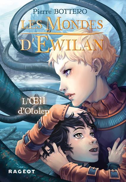 Les Mondes d'Ewilan - L'oeil d'Otolep - Pierre Bottero - ebook