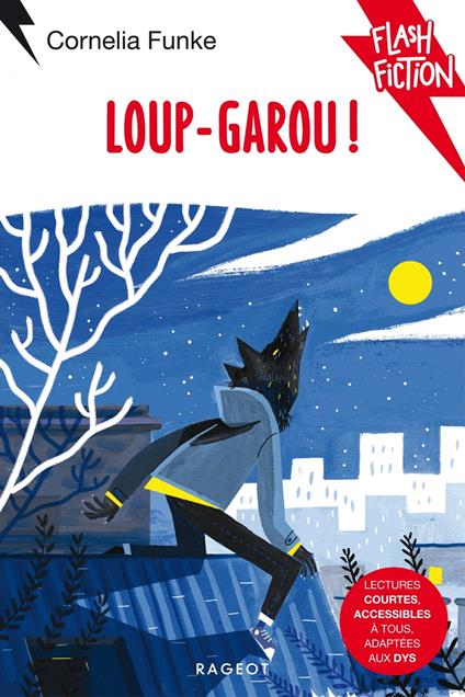 Loup-garou ! - Cornelia Funke - ebook
