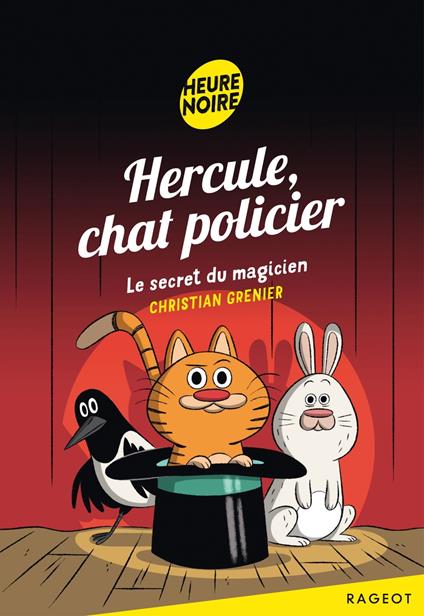 Hercule, chat policier - Le secret du magicien - Christian Grenier - ebook