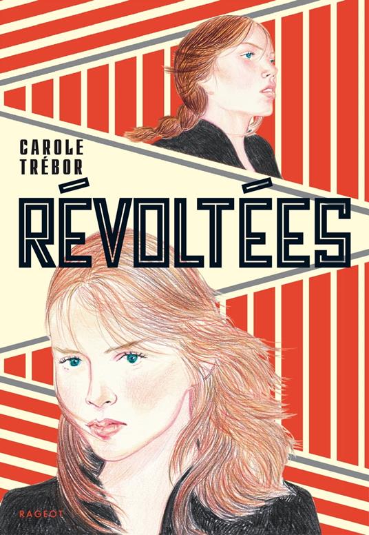 Révoltées - Carole Trébor - ebook