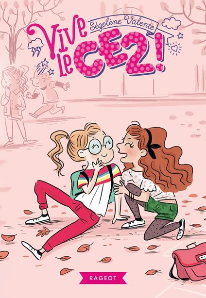 Vive le CE2 ! - Ségolène Valente - ebook