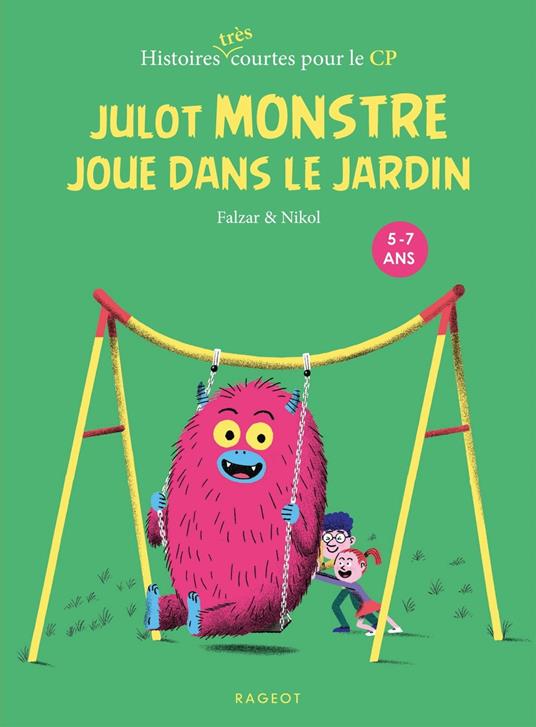 Julot Monstre joue dans le jardin - Falzar - ebook