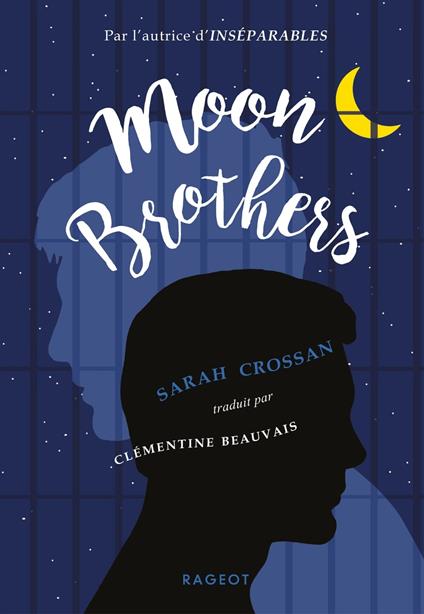 Moon brothers - Sarah Crossan,Clémentine Beauvais - ebook