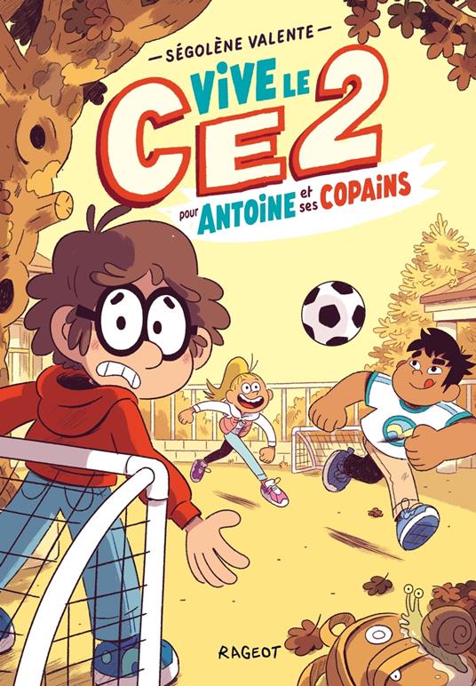 Vive le CE2 pour Antoine et ses copains - Ségolène Valente - ebook