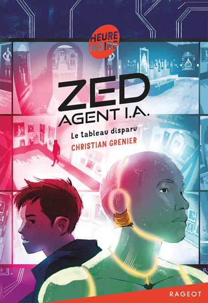 Zed, agent I.A. - Le tableau disparu - Christian Grenier - ebook
