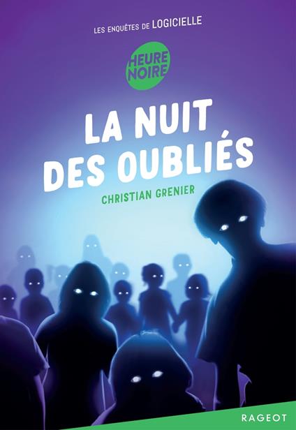 La nuit des oubliés - Christian Grenier - ebook