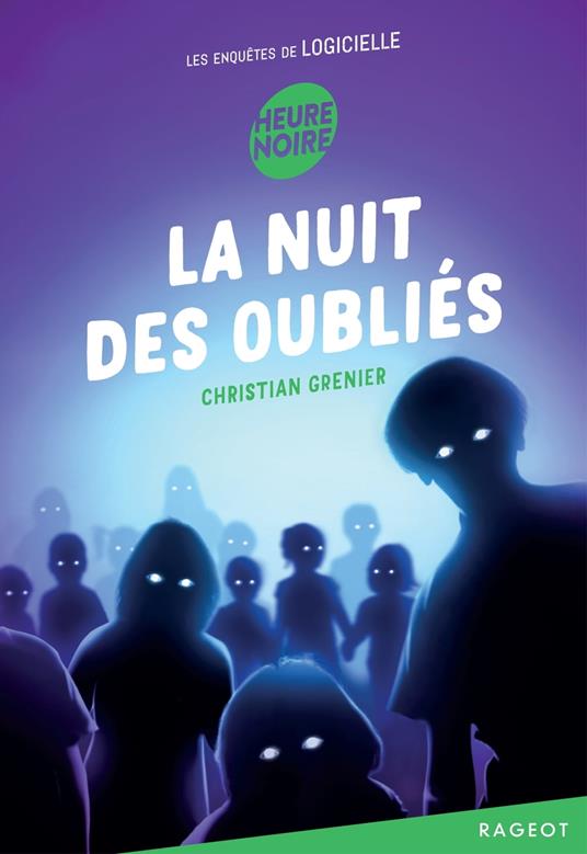 La nuit des oubliés - Christian Grenier - ebook