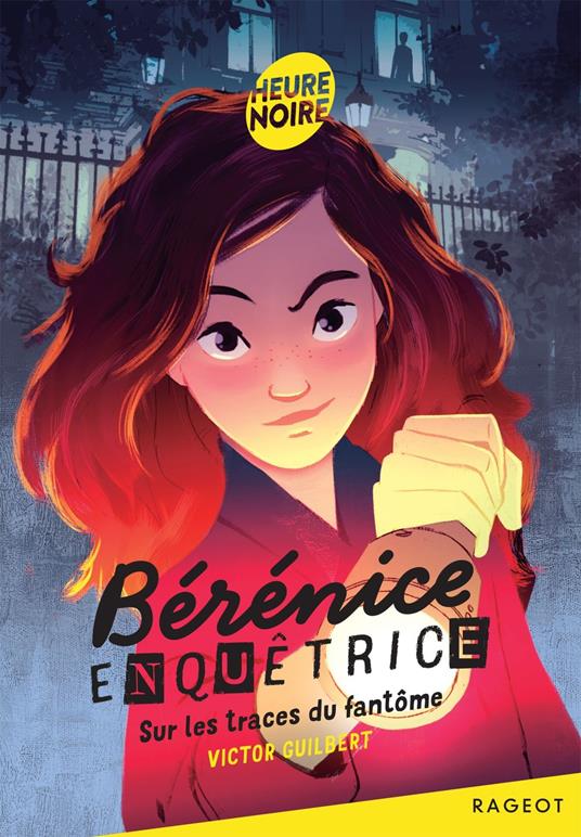 Bérénice enquêtrice - Tome 1, Sur les traces du fantôme - Victor Guilbert,Oriol Vidal - ebook