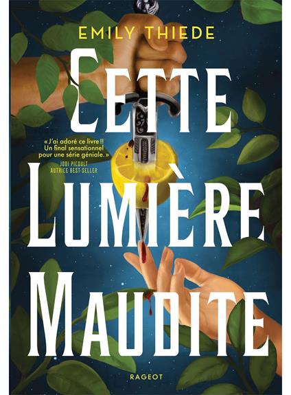 Cette lumière maudite - Emily Thiede,Anne Guitton - ebook