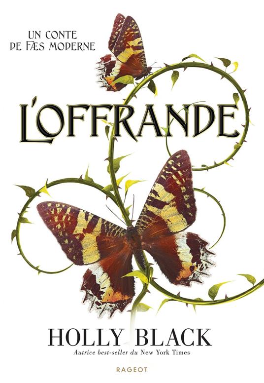 L'Offrande - Holly Black,Leslie Damant-Jeandel - ebook