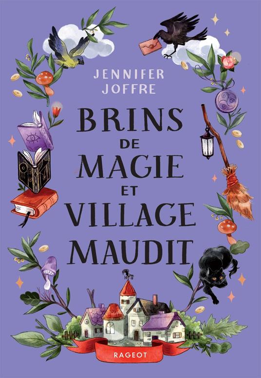 Brins de magie et village maudit - Jennifer Joffre - ebook