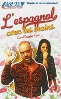 Libro L'espagnol avec les mains David Tarradas Agea