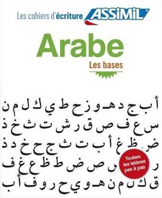 Arabe. Cahier d'écriture. Les mbases - Abdelkader Benali - copertina