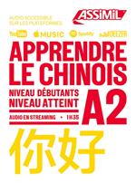 Apprendre le chinois. Niveau atteint A2. Con Audio in streaming