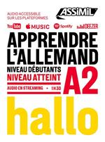 Apprendre l'allemand. Niveau atteint A2. Con Contenuto digitale per download e accesso online