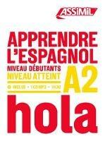 Libro Apprendre l'espagnol. Niveau A2 Juan Cordoba