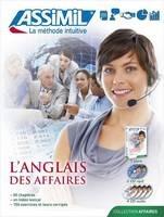 Libro L'anglais des affaires. Con 4 CD Audio. Con 2 CD Audio formato MP3 Claude Chapuis , Peter Dunn , Alfred Fontenilles
