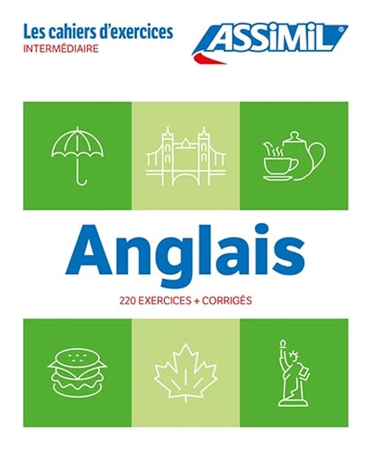 Anglais. Cahier d'exercices. Intermédiaire - Hélène Bauchart - copertina