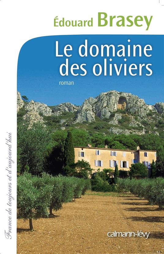 Le Domaine des oliviers