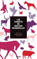 Les carnets du docteur Grandcollot