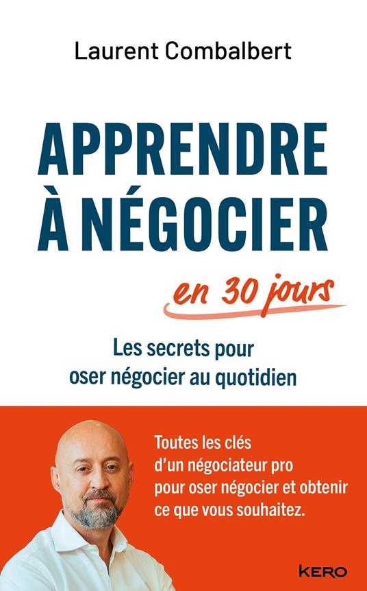Apprendre à négocier en 30 jours