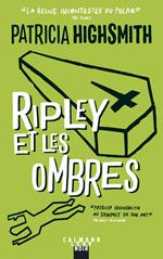 Ripley et les ombres - Nouvelle édition