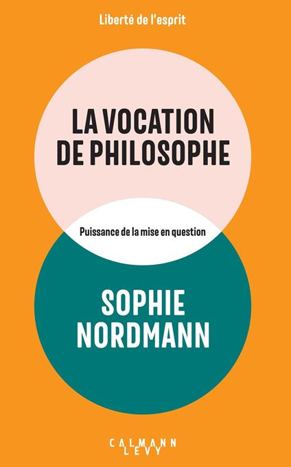 La Vocation de philosophe