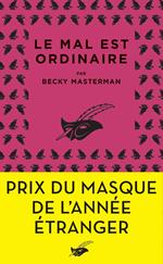 Le mal est ordinaire