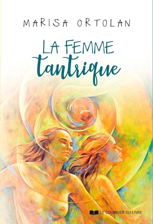 La femme tantrique