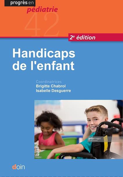 Handicaps de l'enfant (2e édition)