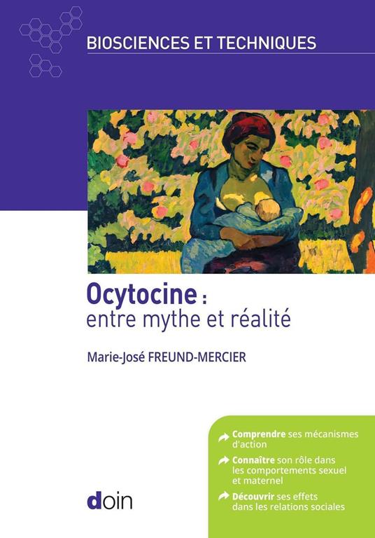 Ocytocine : entre mythe et réalité