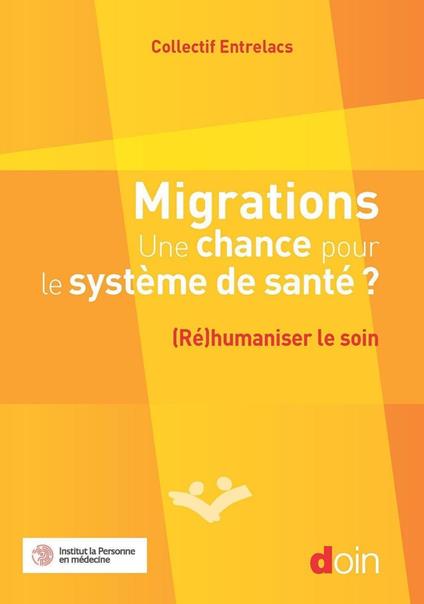 Migrations. Une chance pour le système de santé ?
