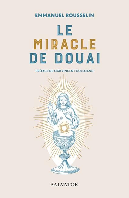 Le miracle de Douai