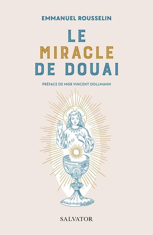 Le miracle de Douai