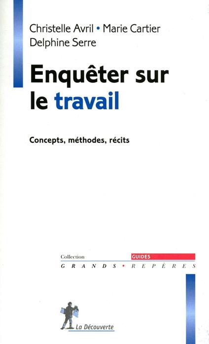 Enqueter sur le travail